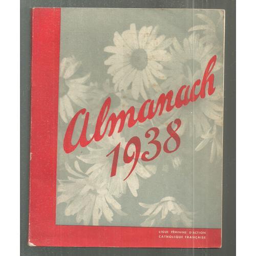 Almanach 1938 - Ligue Feminine D' Action Catholique Francaise on Productcaster.