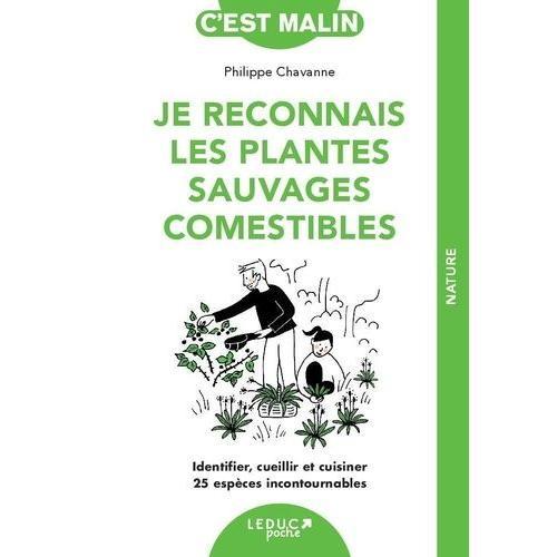 Je Reconnais Les Plantes Sauvages Comestibles - Identifier, Cueilli... on Productcaster.