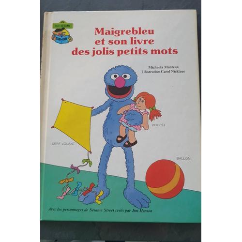 Maigrebleu Et Son Livre Des Jolie Petits Mots on Productcaster.