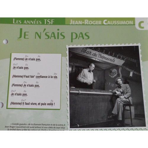 Fiche Chanson Je N'sais Pas Jean-Roger Caussimon on Productcaster.