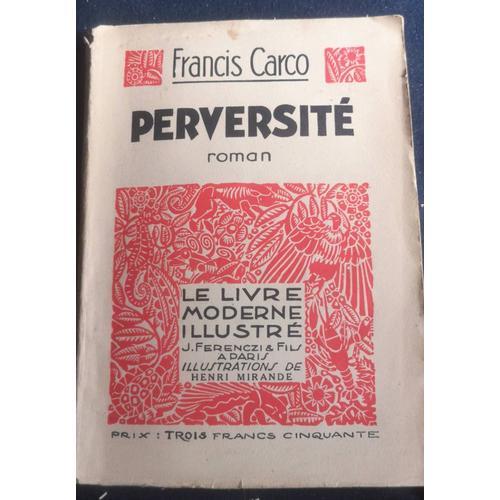 Perversité Roman Francis Carco on Productcaster.