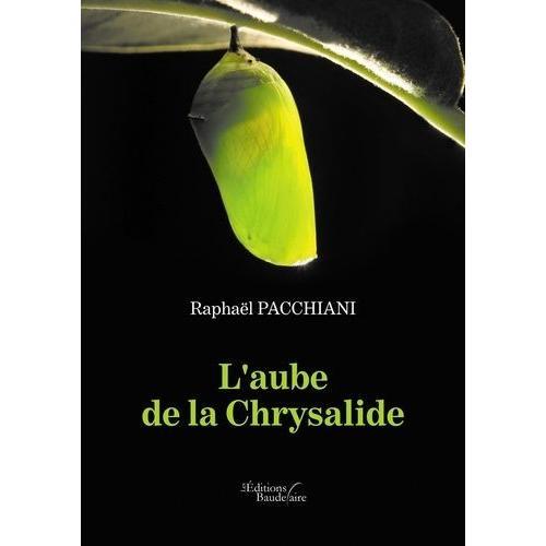 L'aube De La Chrysalide on Productcaster.