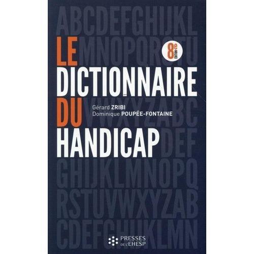 Le Dictionnaire Du Handicap on Productcaster.