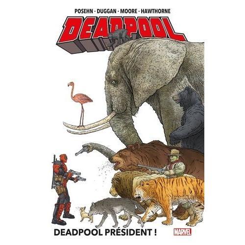 Deadpool Tome 1 - Deadpool Président ! on Productcaster.