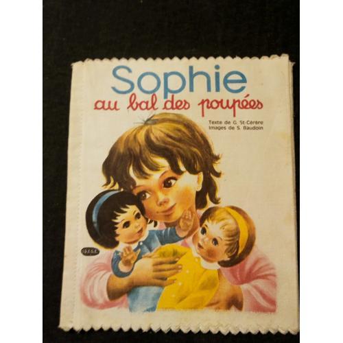 Livre Tissu Vintage 1966 Sophie Au Bal Des Poupées Texte St Cerere ... on Productcaster.