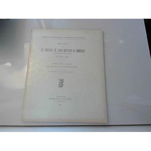 Rapport Fouilles De Saint Bertrand De Comminges 1933-38 (Première P... on Productcaster.