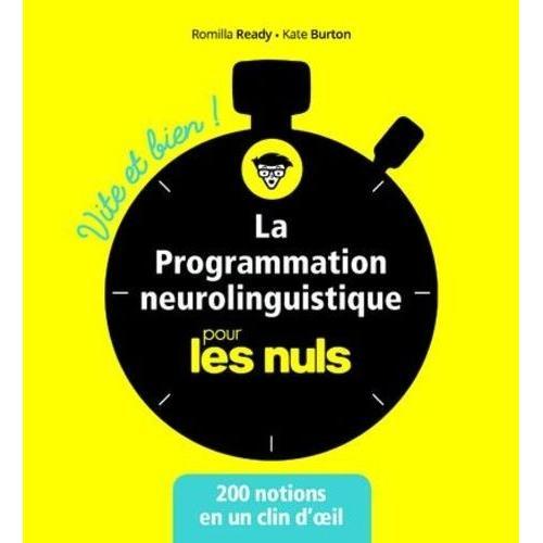 La Programmation Neurolinguistique Pour Les Nuls Vite Et Bien on Productcaster.