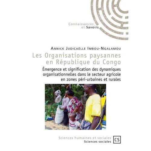 Les Organisations Paysannes En République Du Congo - Emergence Et S... on Productcaster.