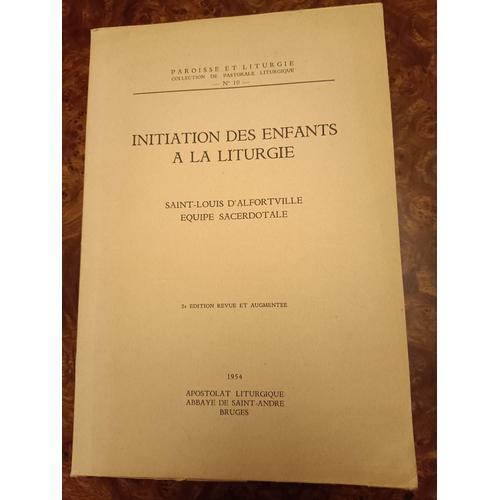 Paroisse Et Liturgie Numéro 10 Initiation Des Enfants À La Liturgie... on Productcaster.