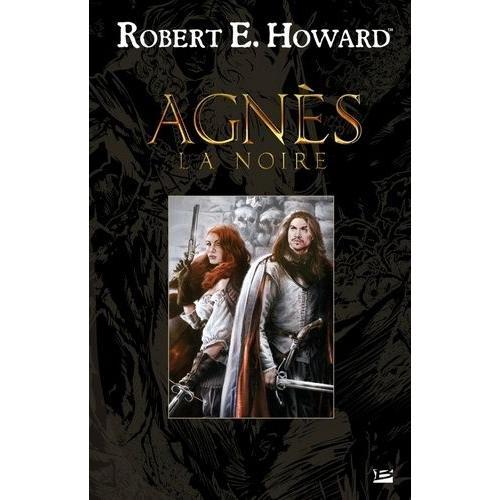 Robert E. Howard Tome 11 - Agnès La Noire on Productcaster.