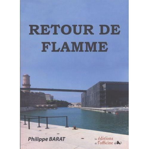 Retour De Flamme on Productcaster.