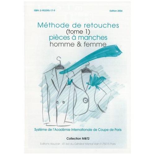 Méthode De Retouche - Tome 1, Pièces À Manches Homme & Femme on Productcaster.