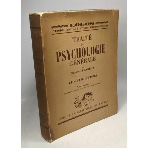 Traité De Psychologie Générale - Tome Ii: Le Génie Humain Ses Oeuvr... on Productcaster.