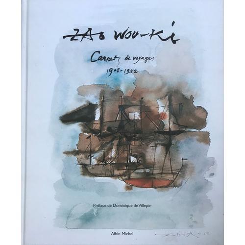 Zao Wou-Ki - Carnets De Voyages 1948-1952 on Productcaster.