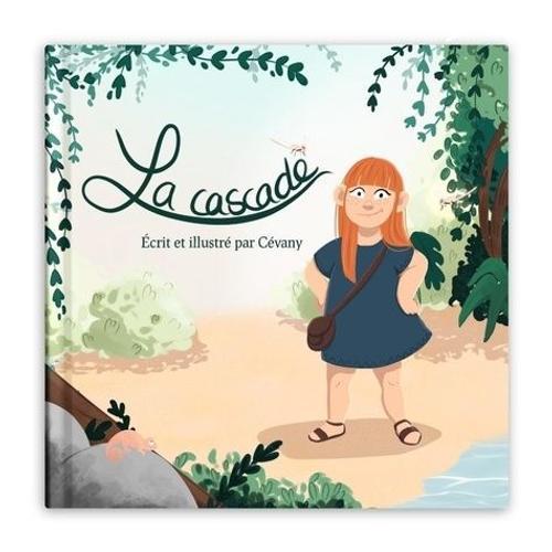 La Cascade - Un Livre Pour Sensibiliser Les Enfants À L'écologie on Productcaster.