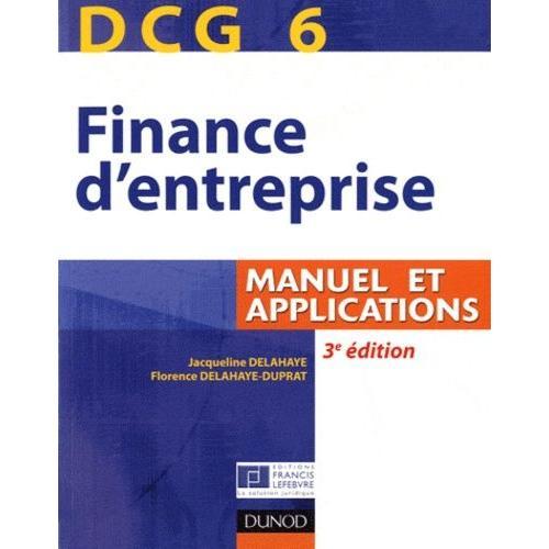 Dcg 6 Finance D'entreprise - Manuel Et Applications on Productcaster.