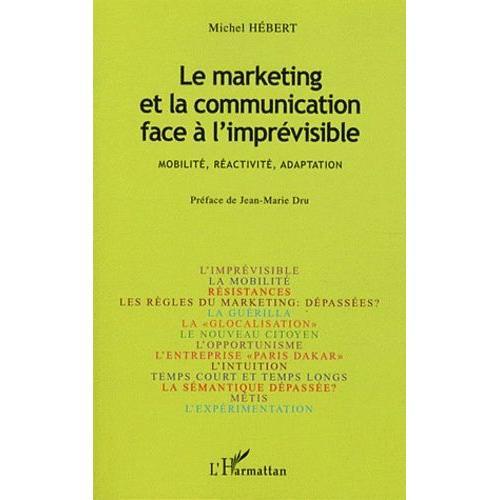 Le Marketing Et La Communication Face À L'imprévisible - Mobilité, ... on Productcaster.