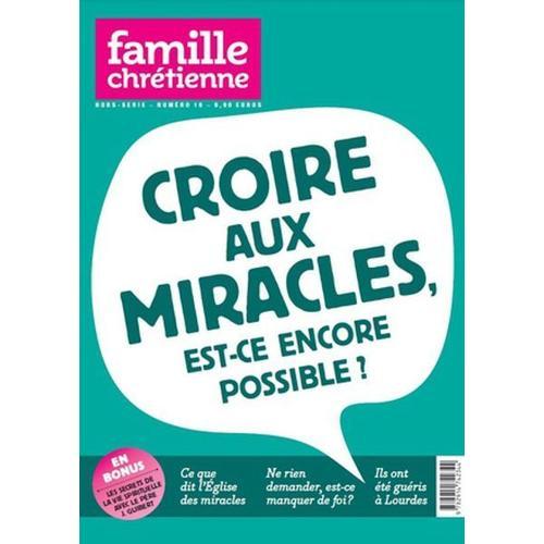 Croire Aux Miracles, Est-Ce Encore Possible ? on Productcaster.