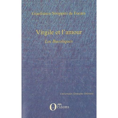 Virgile Et L'amour : Les Bucoliques on Productcaster.