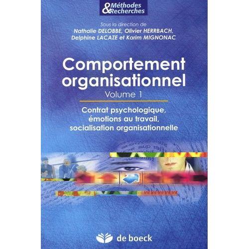 Comportement Organisationnel - Volume 1, Contrat Psychologique, Émo... on Productcaster.