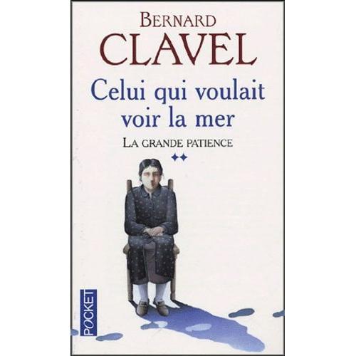 La Grande Patience Tome 2 - Celui Qui Voulait Voir La Mer on Productcaster.