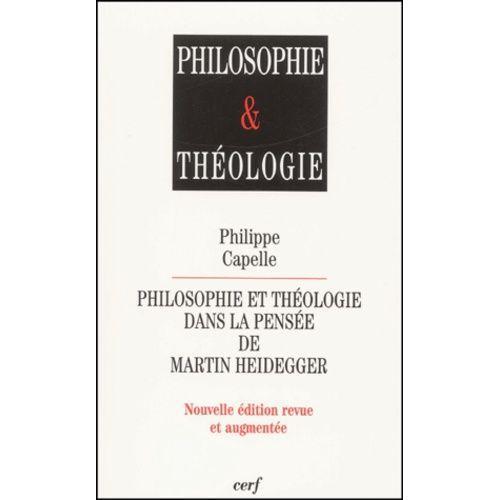 Philosophie Et Théologie Dans La Pensée De Martin Heidegger - Editi... on Productcaster.