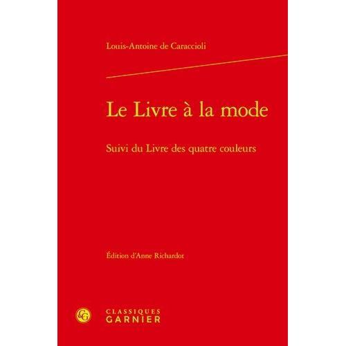 Le Livre À La Mode - Suivi Du Livre Des Quatre Couleurs on Productcaster.