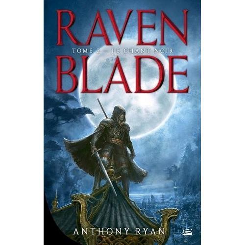 Raven Blade Tome 2 - Le Chant Noir on Productcaster.