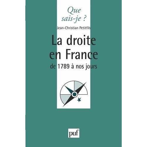 La Droite En France - De 1789 À Nos Jours on Productcaster.