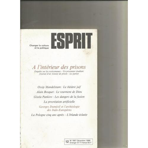 Esprit 12 1986, Al'inereur Des Prisons, Ossip Mandelstam Le Théâtre... on Productcaster.