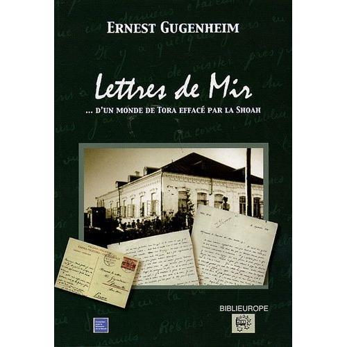 Lettres De Mir - D'un Monde De Tora Effacé Par La Shoah on Productcaster.