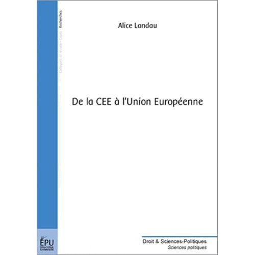 De La Cee À L'union Européenne on Productcaster.