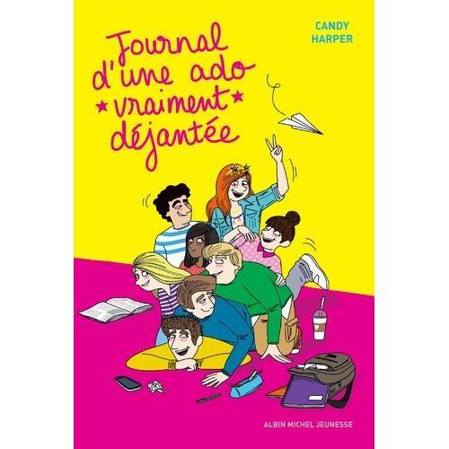 Journal D'une Ado Vraiment Déjantée - Tome 2 on Productcaster.