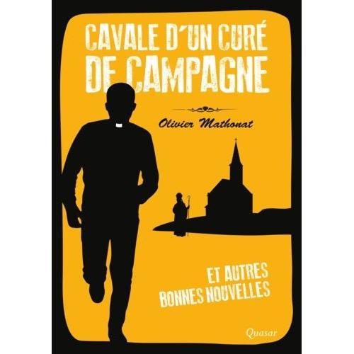 Cavale D'un Curé De Campagne - Et Autres Bonnes Nouvelles on Productcaster.