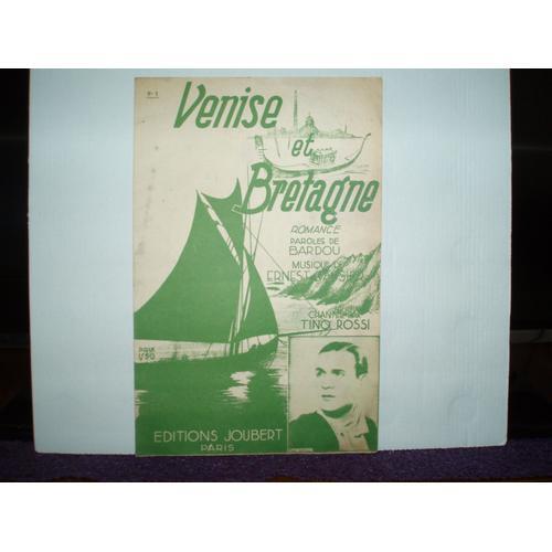 Tino Rossi / Ernest Dassier / Bardou . Venise Et Bretagne ( Partiti... on Productcaster.