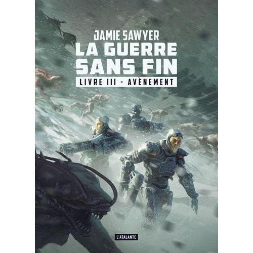 La Guerre Sans Fin Tome 3 - Avènement on Productcaster.