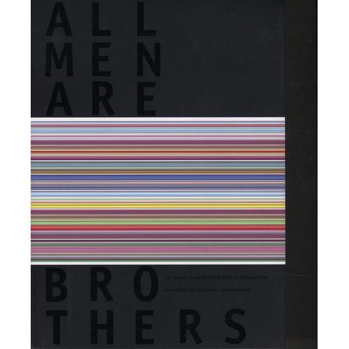 All Men Are Brothers - Le Meilleur Du Graphisme Contemporain on Productcaster.