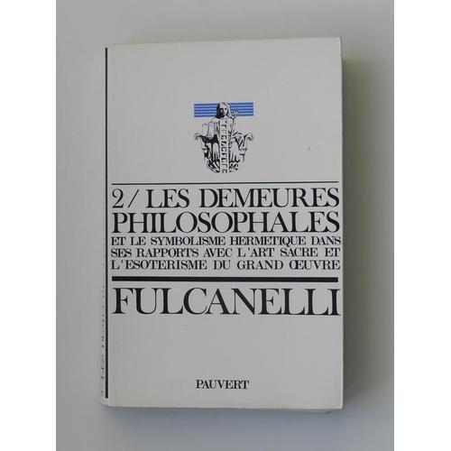 Les Demeures Philosophales Fulcanelli Tome 2 ( 1992 ) on Productcaster.