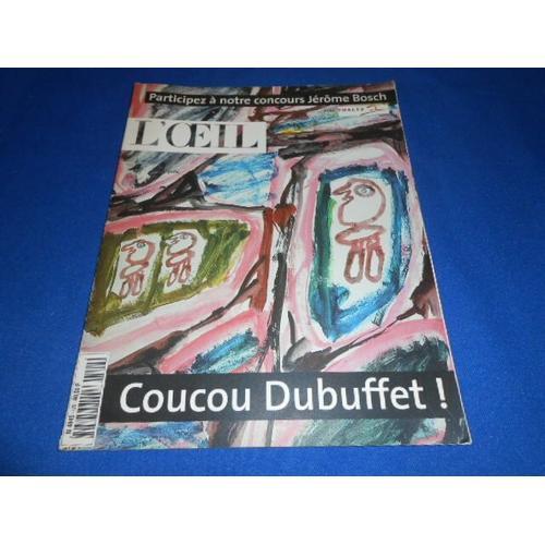 Revue L'oeil: Coucou Dubuffet. N°529 Sept 2001 on Productcaster.