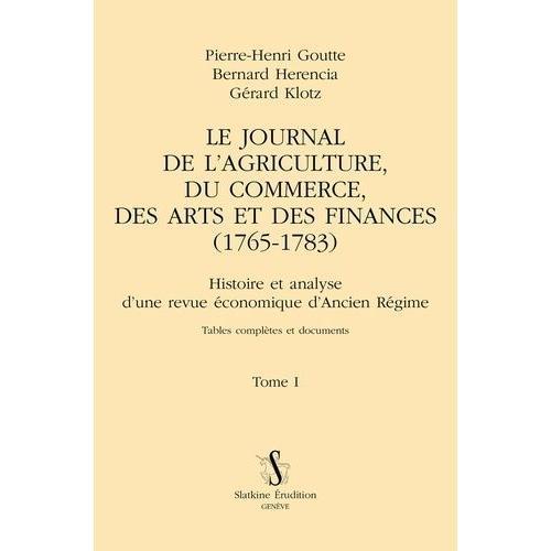 Le Journal De L'agriculture, Du Commerce, Des Arts Et Des Finances ... on Productcaster.