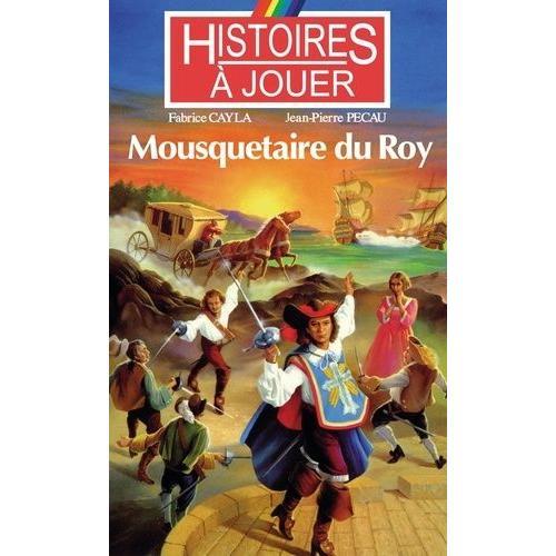 Les Livres À Remonter Le Temps Tome 2 - Mousquetaire Du Roy on Productcaster.