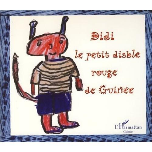 Didi Le Petit Diable Rouge De Guinée on Productcaster.