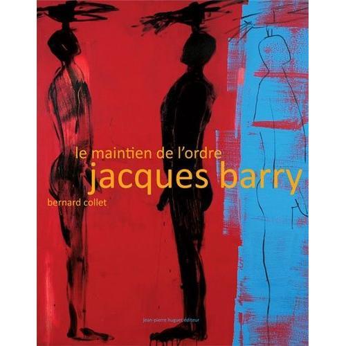 Jacques Barry - Le Maintien De L'ordre on Productcaster.