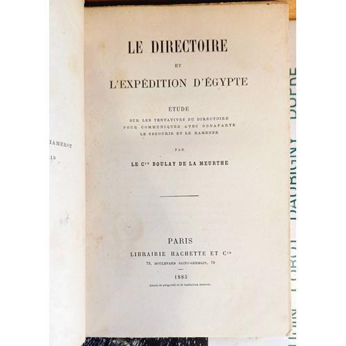 Comte Boulay De La Meurthe. Le Directoire Et L Expédition D Egypte. on Productcaster.