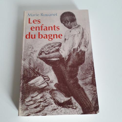 Les Enfants Du Bagne De Marie Rouanet on Productcaster.