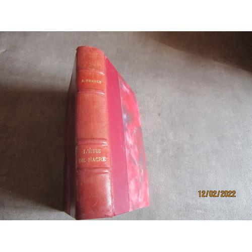 Anatole France L Etui De Nacre Edition Levy 1927 (( Reliee on Productcaster.