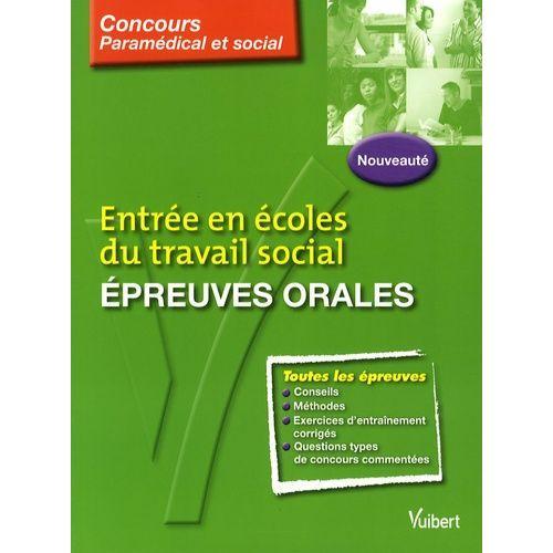 Entrée En Écoles Du Travail Social - Epreuves Orales on Productcaster.