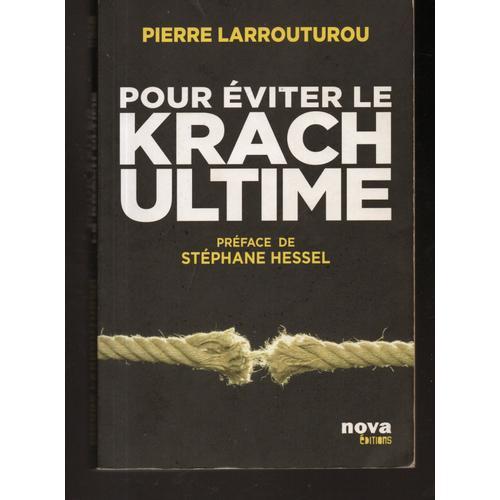 Pierre Larrouturou : " Pour Éviter Le Krach Ultime " ** Nova Editio... on Productcaster.