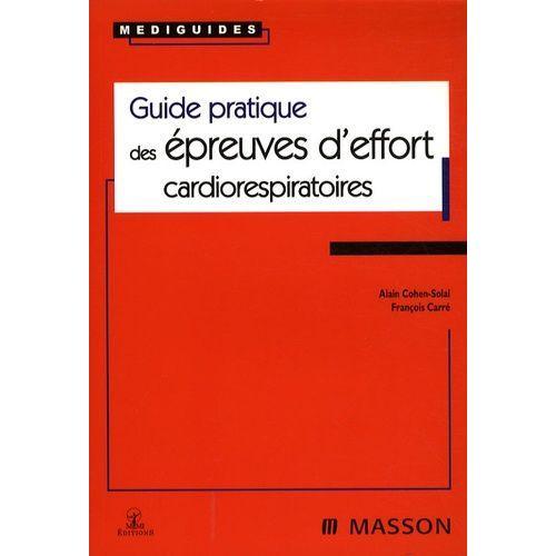 Guide Pratique Des Épreuves D'effort Cardiorespiratoires on Productcaster.