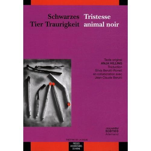 Tristesse Animal Noir - Edition Bilingue Français-Allemand on Productcaster.